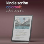 Amazon Kindle Scribe Colorsoft 11 inç renkli E-Ink ekranlı ve Premium kalemli modelin, not alma ve belge üzerine yazma özelliklerini vurgulayan tanıtım görseli.